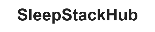 SleepStackHub